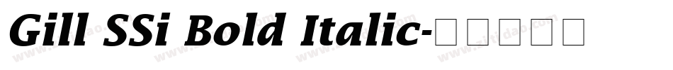 Gill SSi Bold Italic字体转换